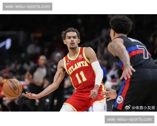 老鹰后卫特雷·杨进入脑震荡保护程序，球队推进节奏预计放缓